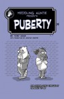 Meddling Auntie presents Puberty