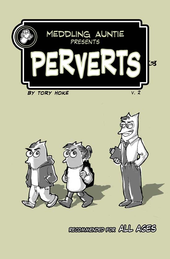 Meddling Auntie presents Perverts