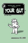 Meddling Auntie presents Your Gut